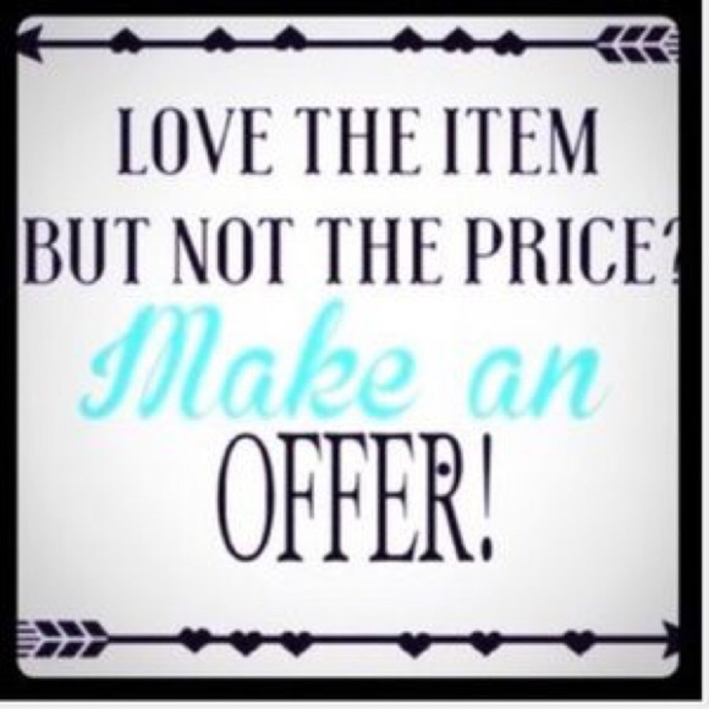 Please feel free to make an offer. =]